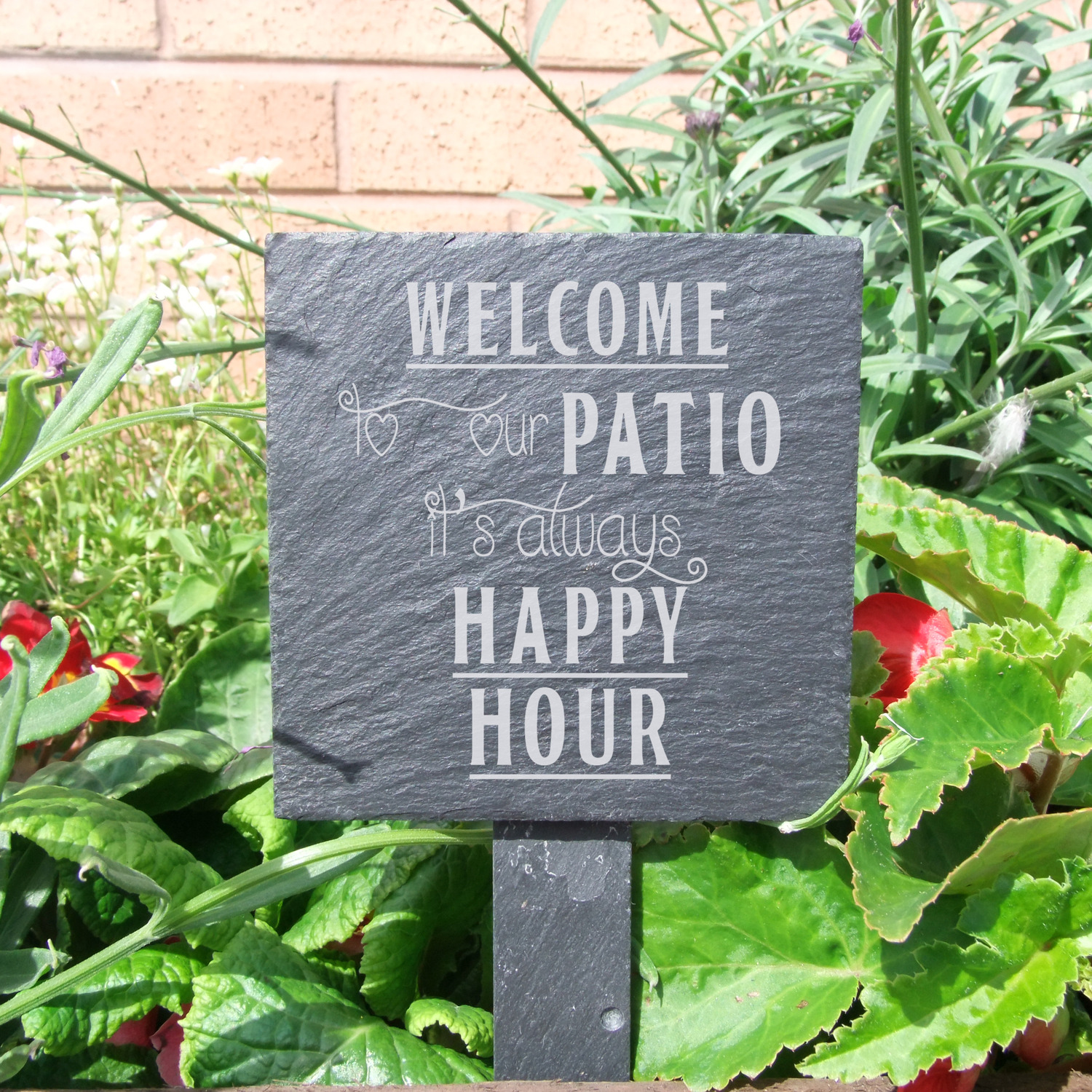 Slate plant marker Welcome to our PATIO its always HAPPY HOUR